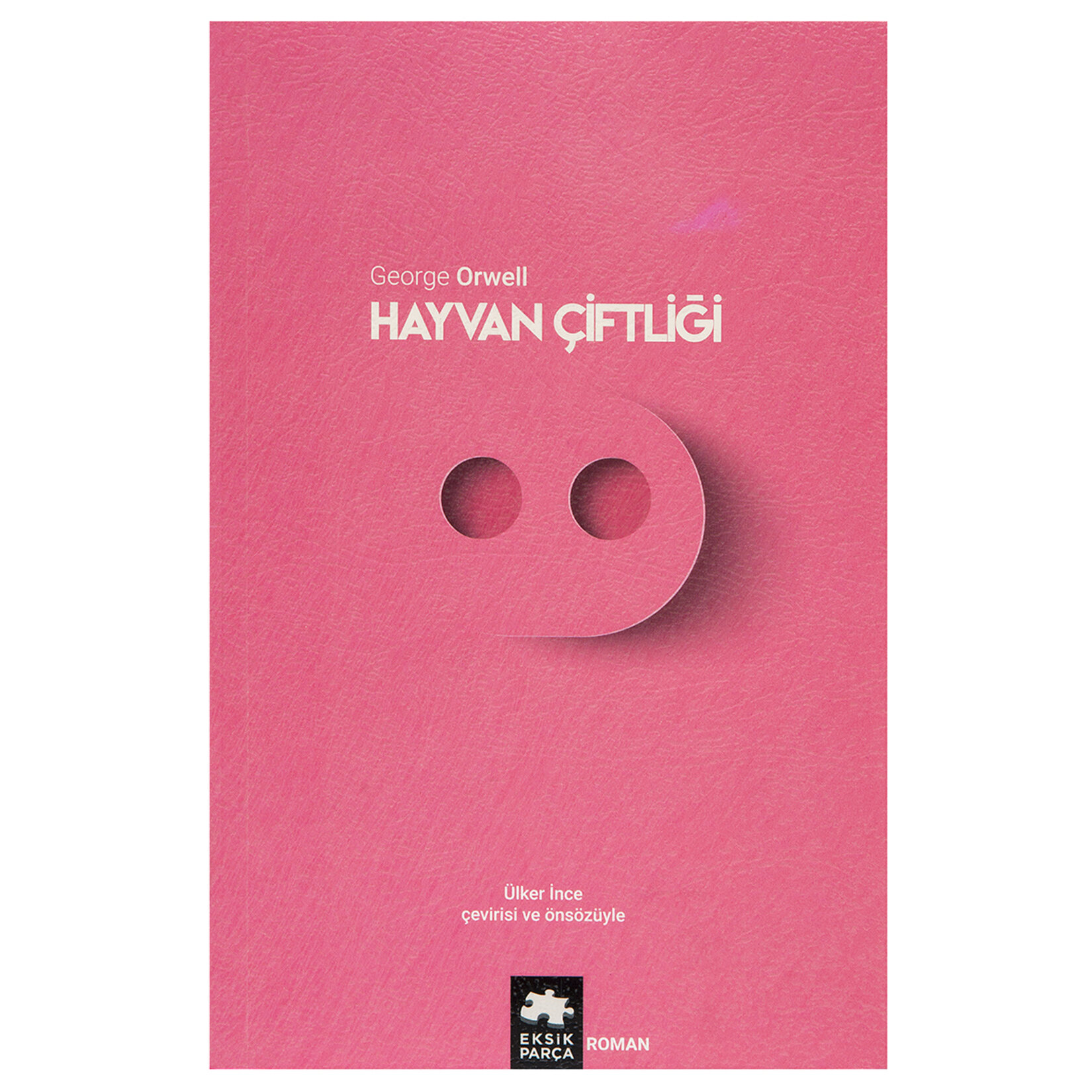 Hayvan Çiftliği George Orwell