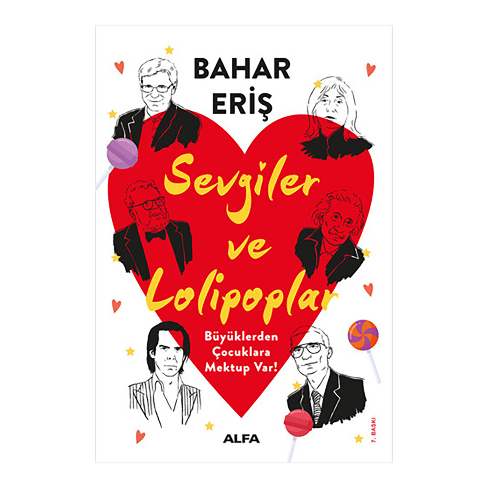 Sevgiler ve Lolipoplar - Bahar Eriş