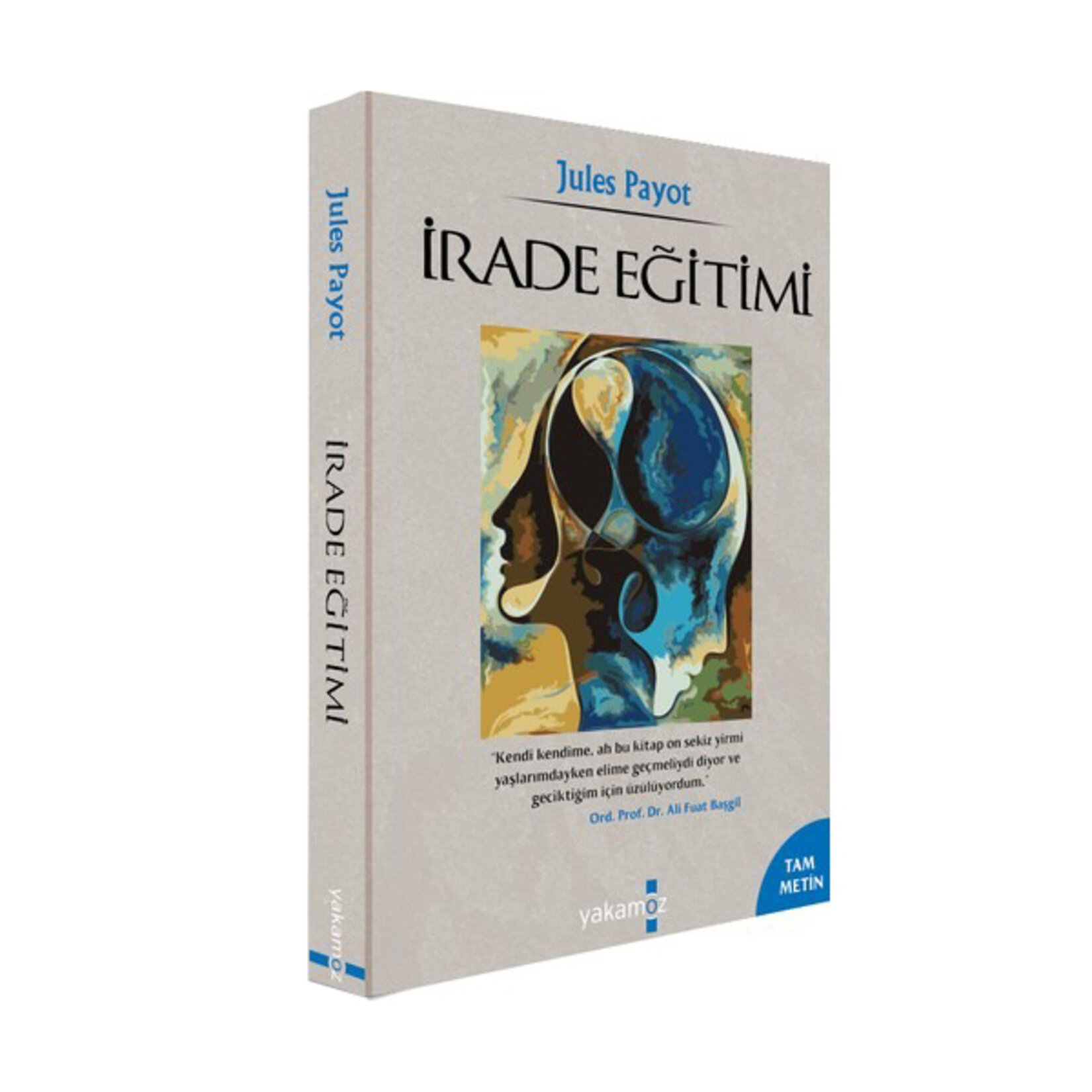 İrade Eğitimi Jules Payot