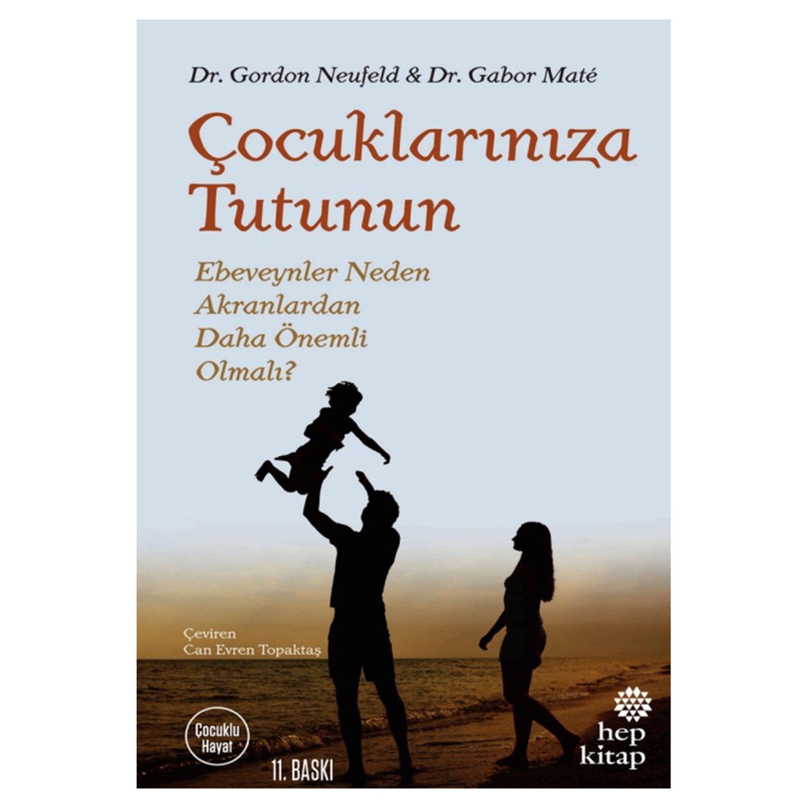 Çocuklarınıza Tutunun